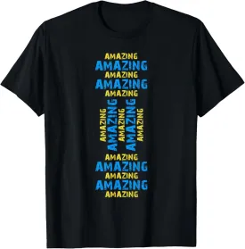 Amazing - Minimalist Graphic T-Shirt