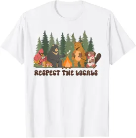 Respect The Local Bear Wildlife Animal National Parks T-Shirt